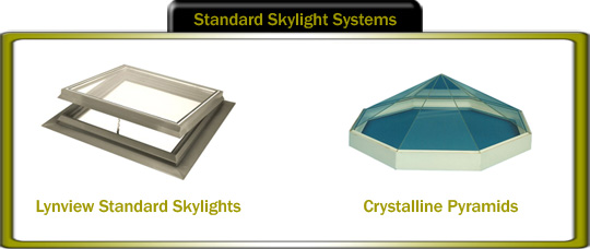 Lynbrook Standard Skylight Systems